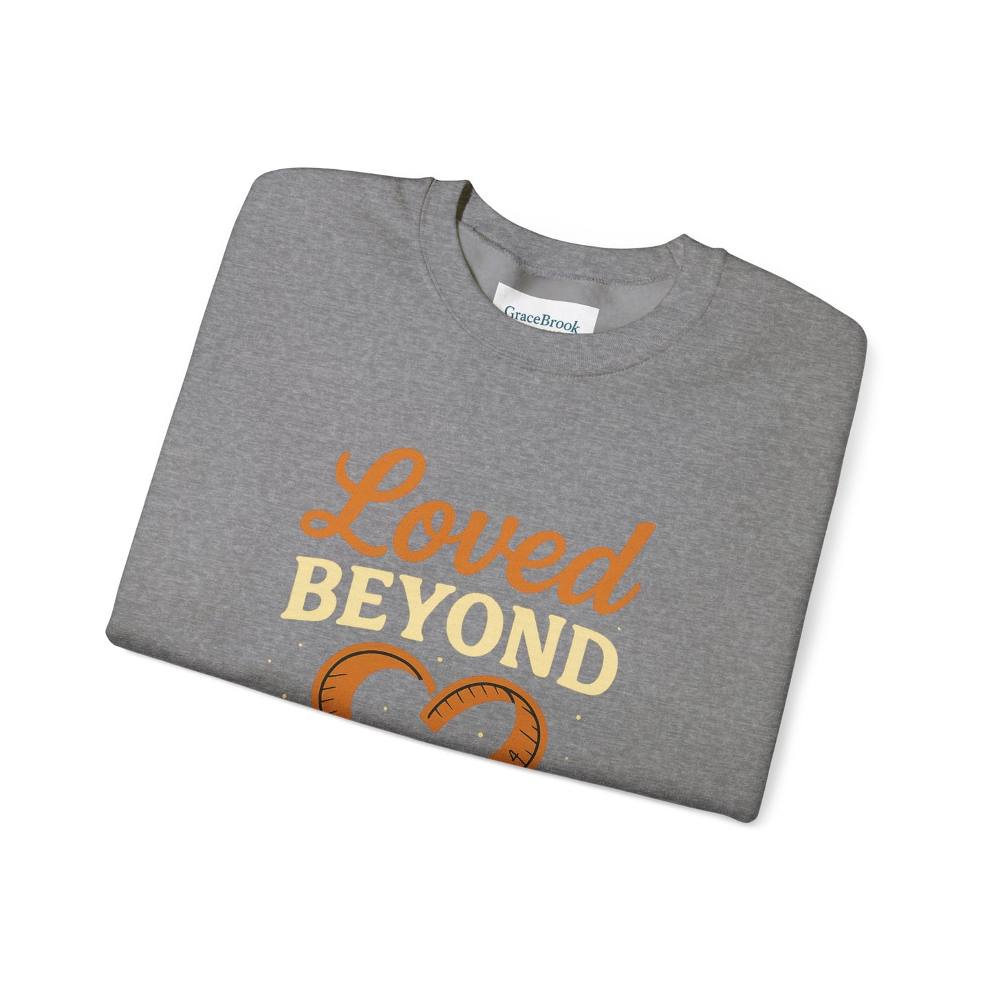 Faith-Inspired Crewneck Sweatshirt — Loved by God Message