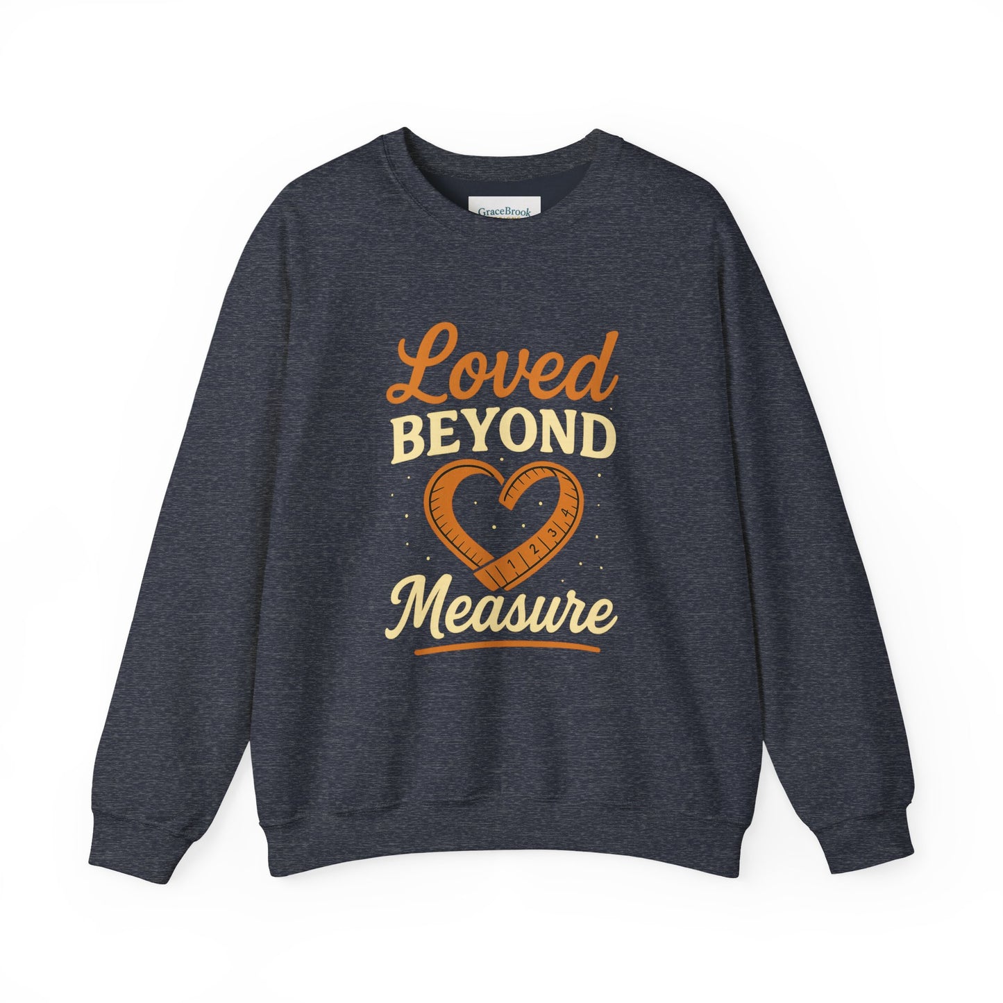 Faith-Inspired Crewneck Sweatshirt — Loved by God Message