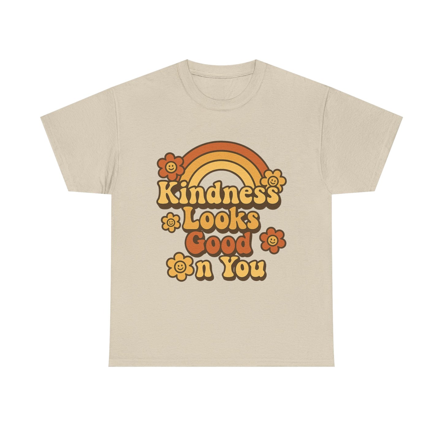 Kindness Looks Good on You T-Shirt — Positive Message Tee