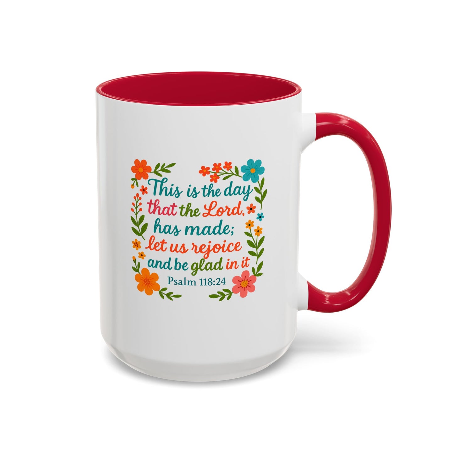 Colorful Coffee Mug - Start the Day Off Joyful  11oz, 15oz