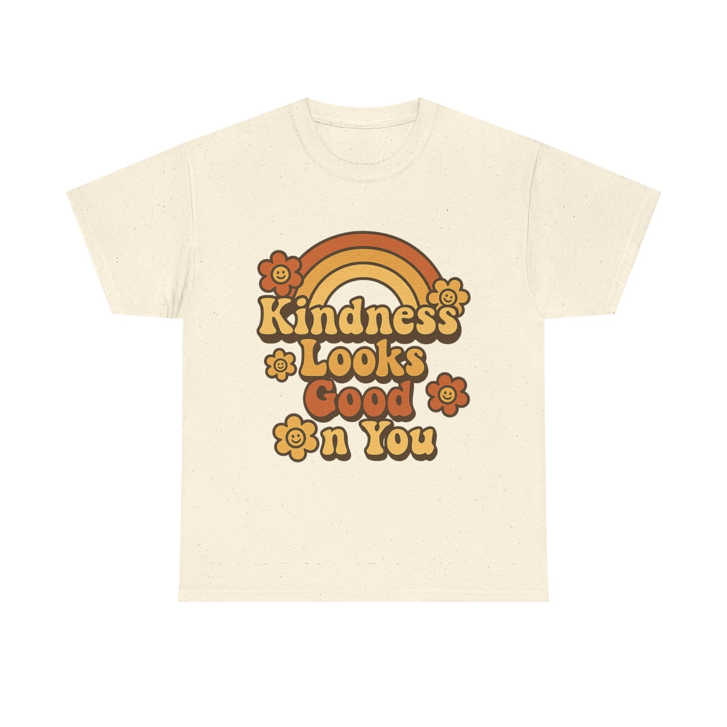 Kindness Looks Good on You T-Shirt — Positive Message Tee