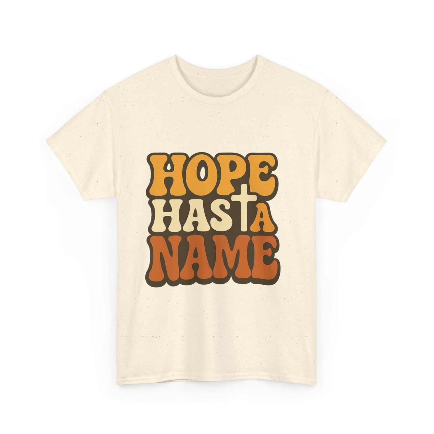 Hope Has a Name Christian T-Shirt