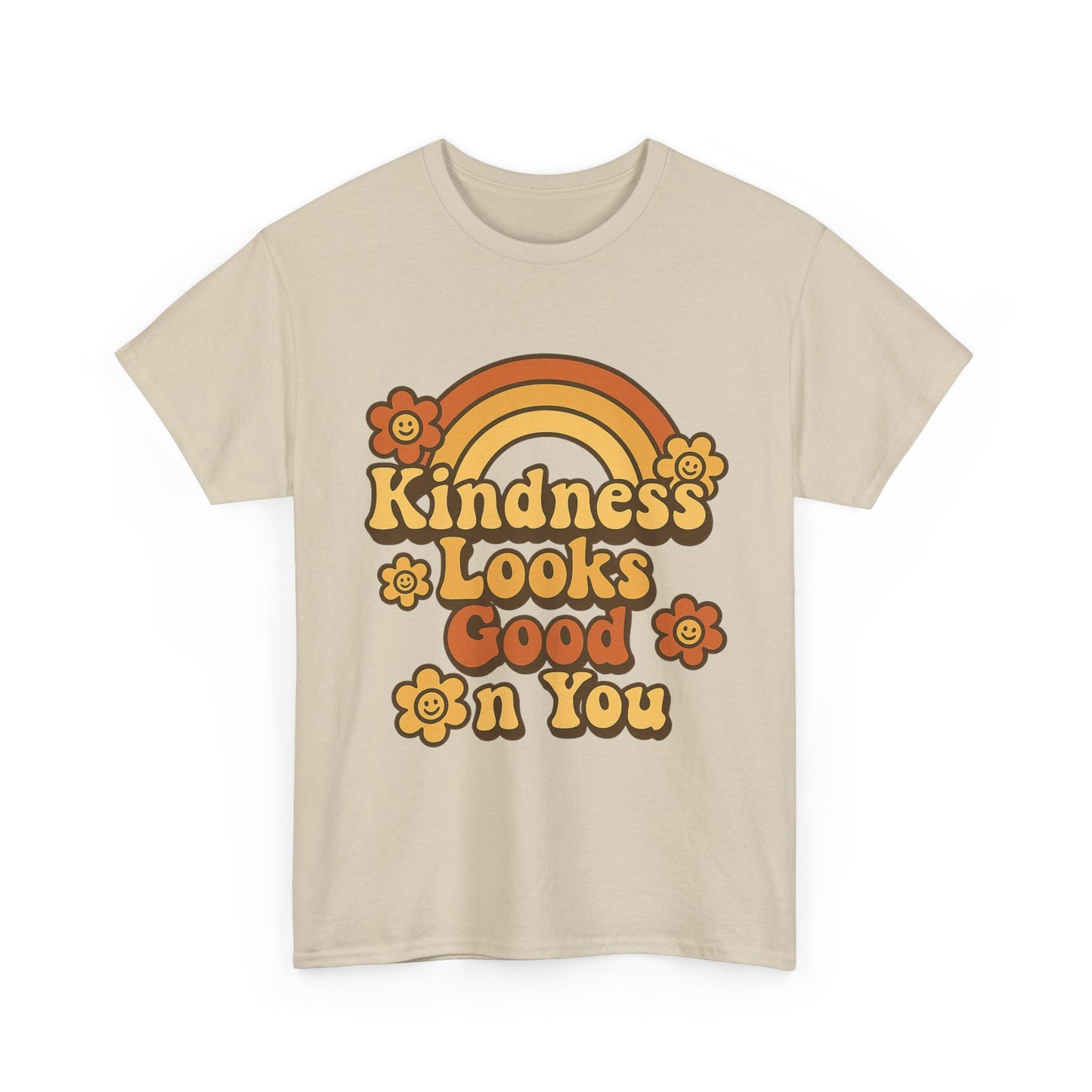 Kindness Looks Good on You T-Shirt — Positive Message Tee