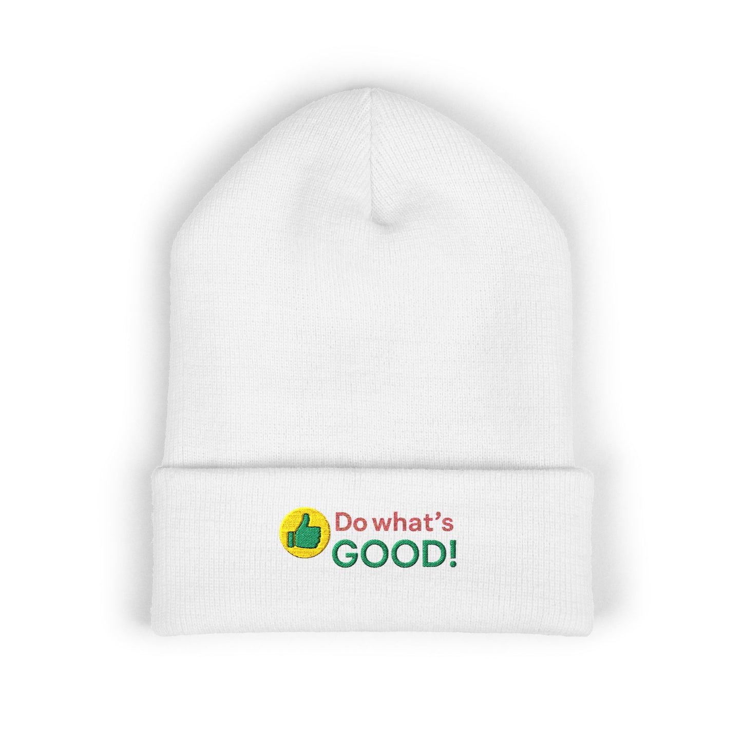 Embroidered 'Do Whats Good' Cuffed Beanie