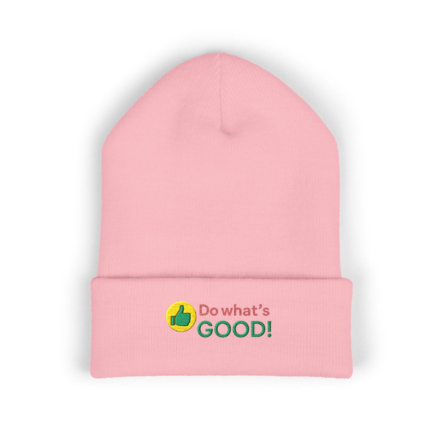 Embroidered 'Do Whats Good' Cuffed Beanie