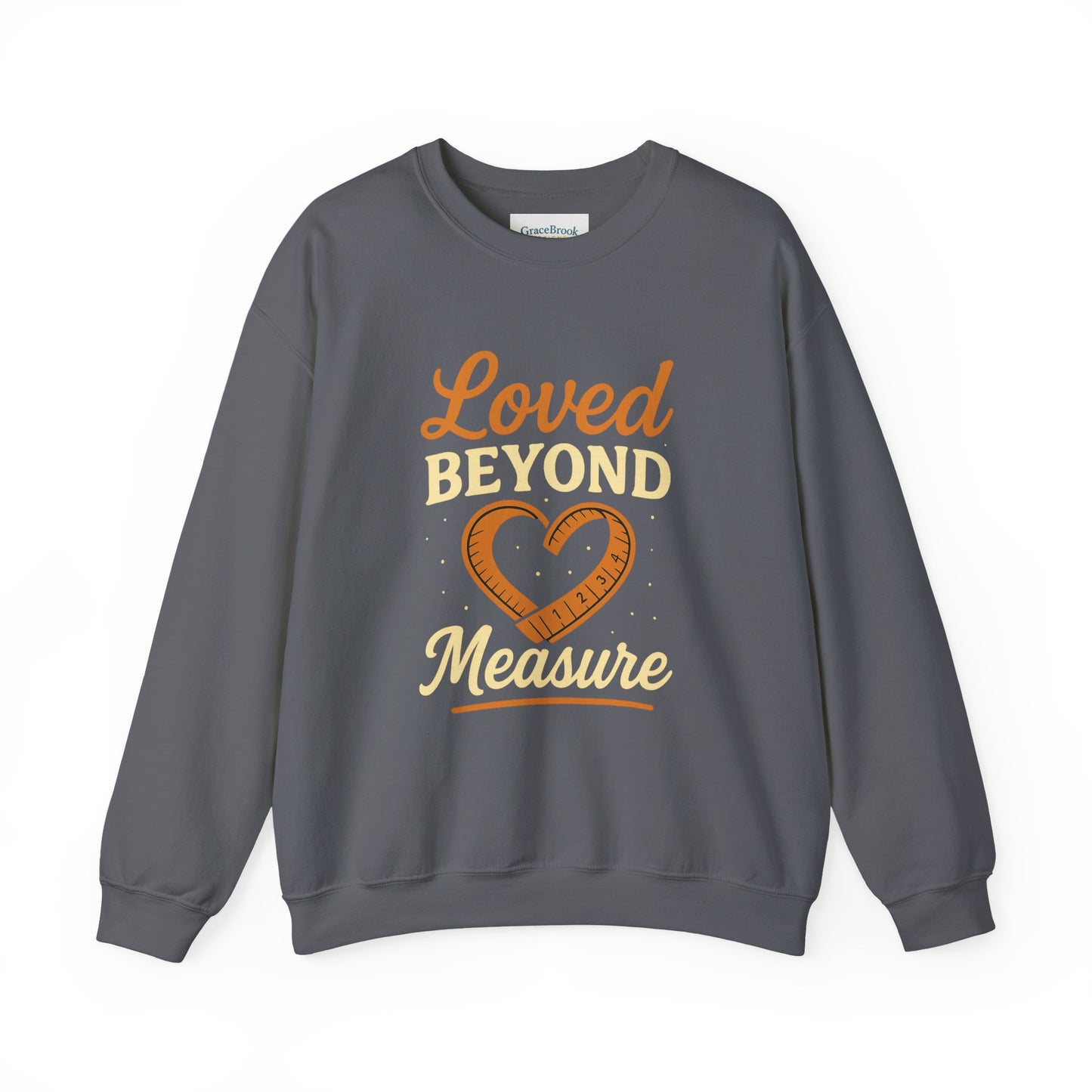 Faith-Inspired Crewneck Sweatshirt — Loved by God Message