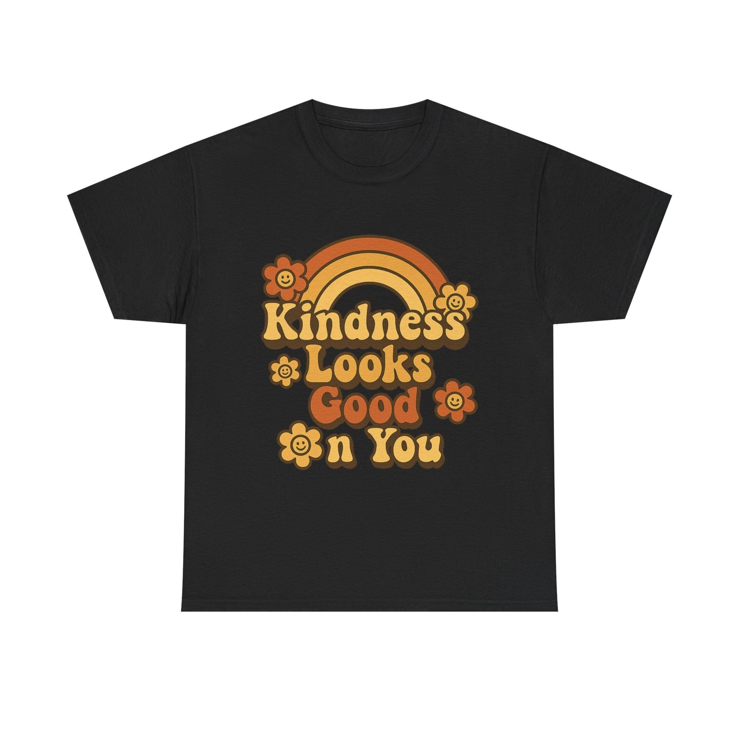 Kindness Looks Good on You T-Shirt — Positive Message Tee