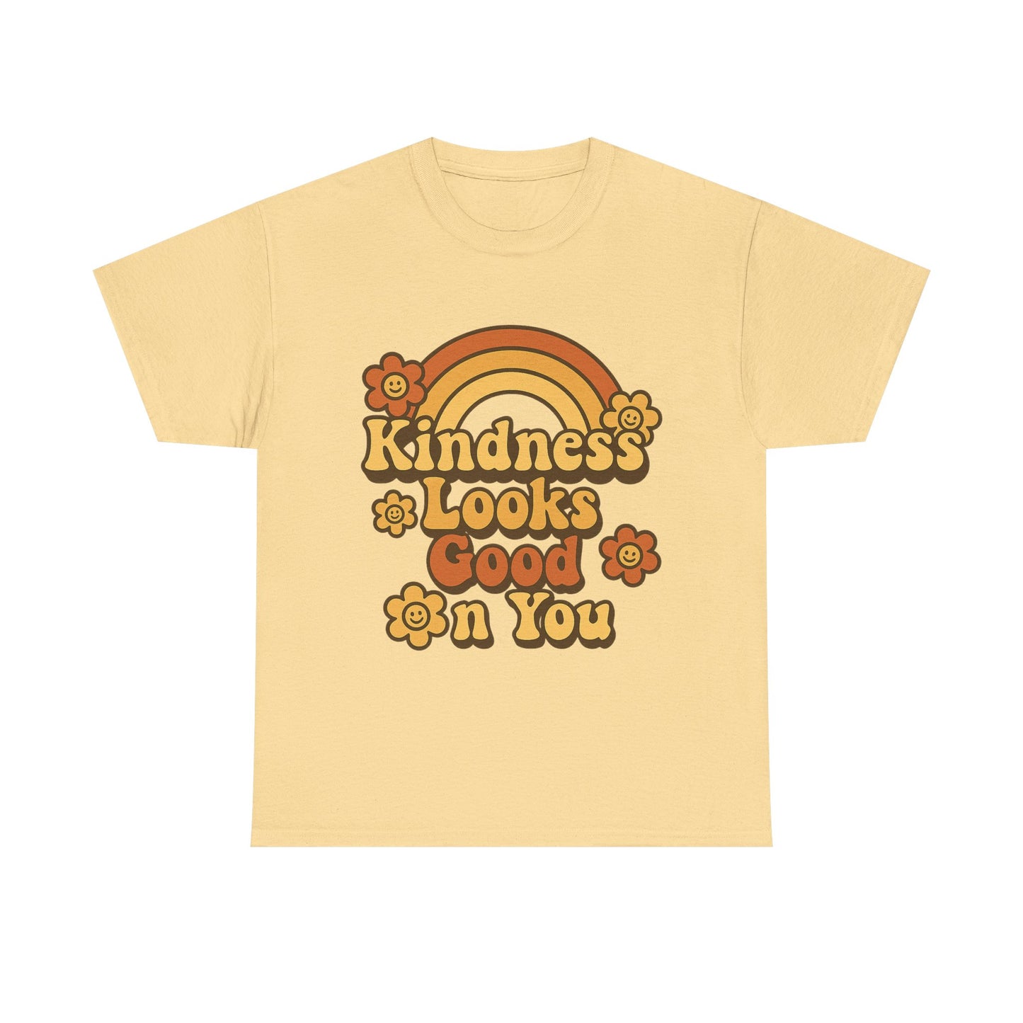 Kindness Looks Good on You T-Shirt — Positive Message Tee