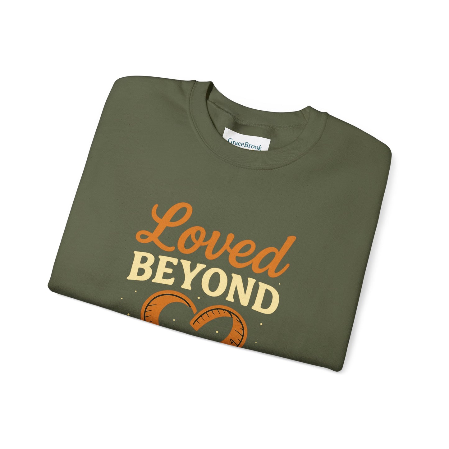 Faith-Inspired Crewneck Sweatshirt — Loved by God Message