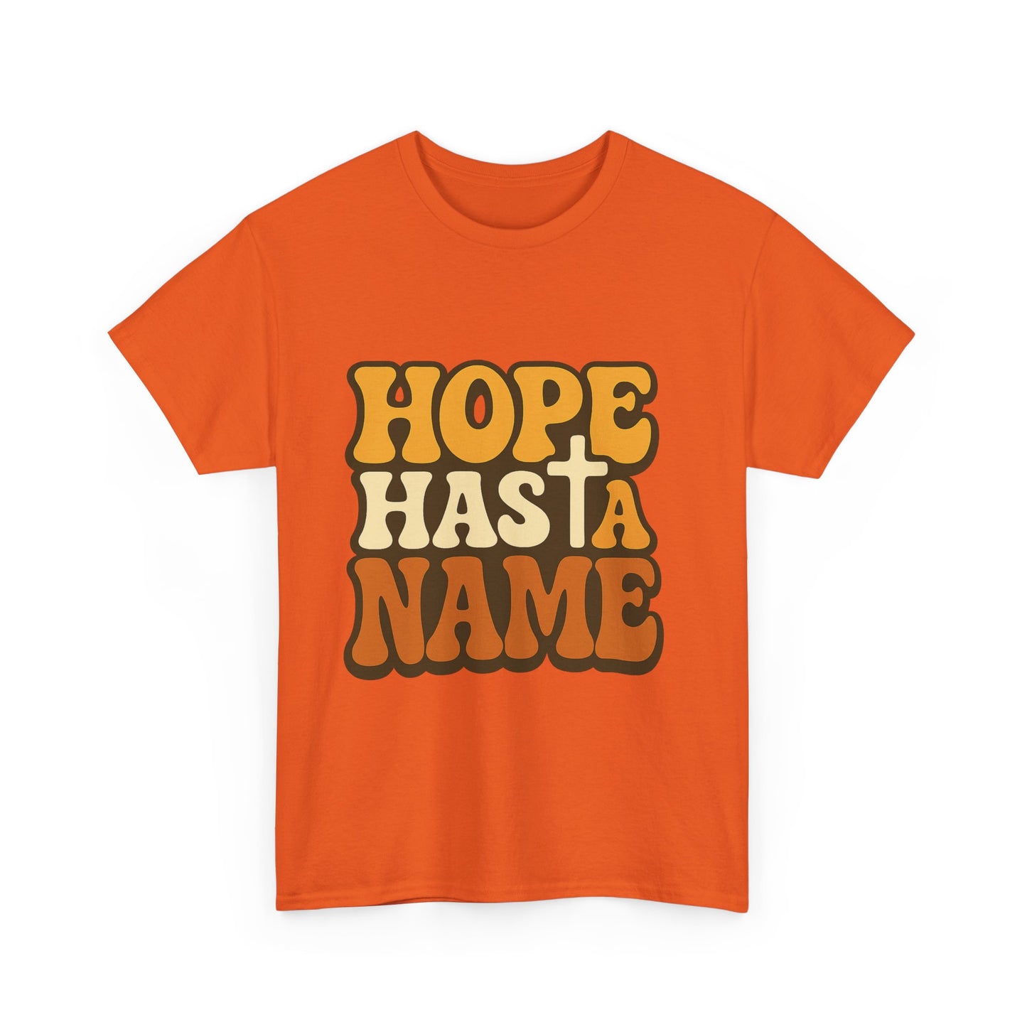 Hope Has a Name Christian T-Shirt