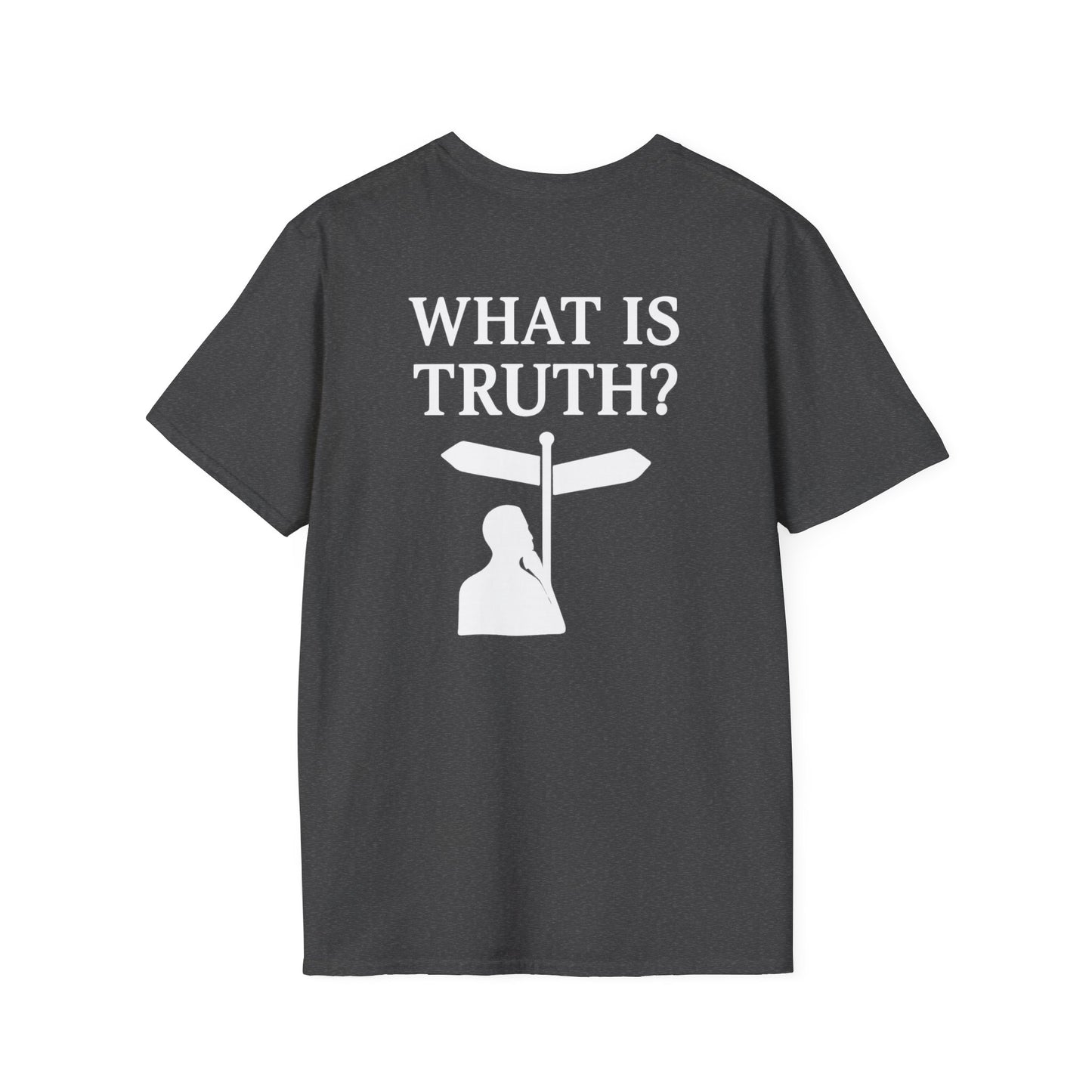 What is Truth? Christian Conversation T-Shirt — Invite to Discuss Jesus