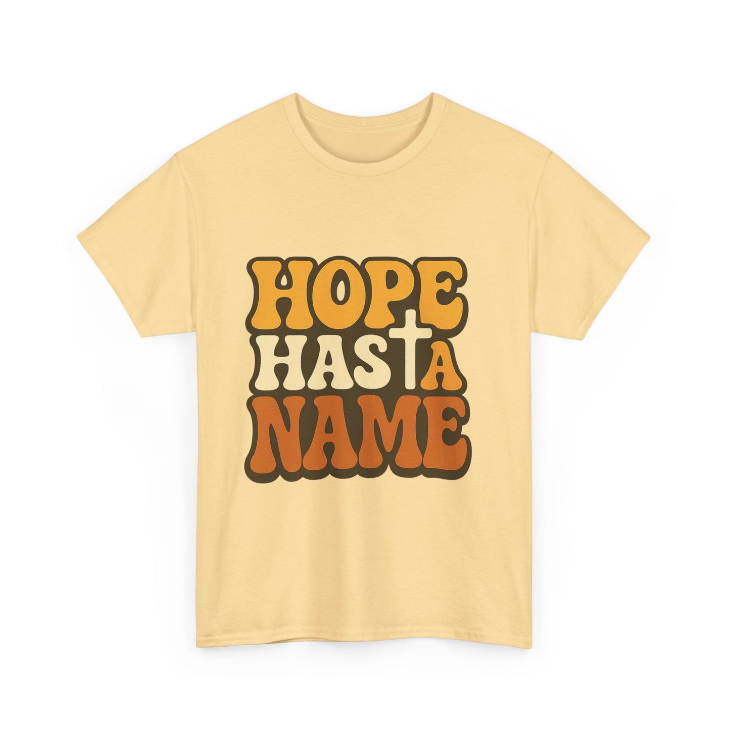 Hope Has a Name Christian T-Shirt