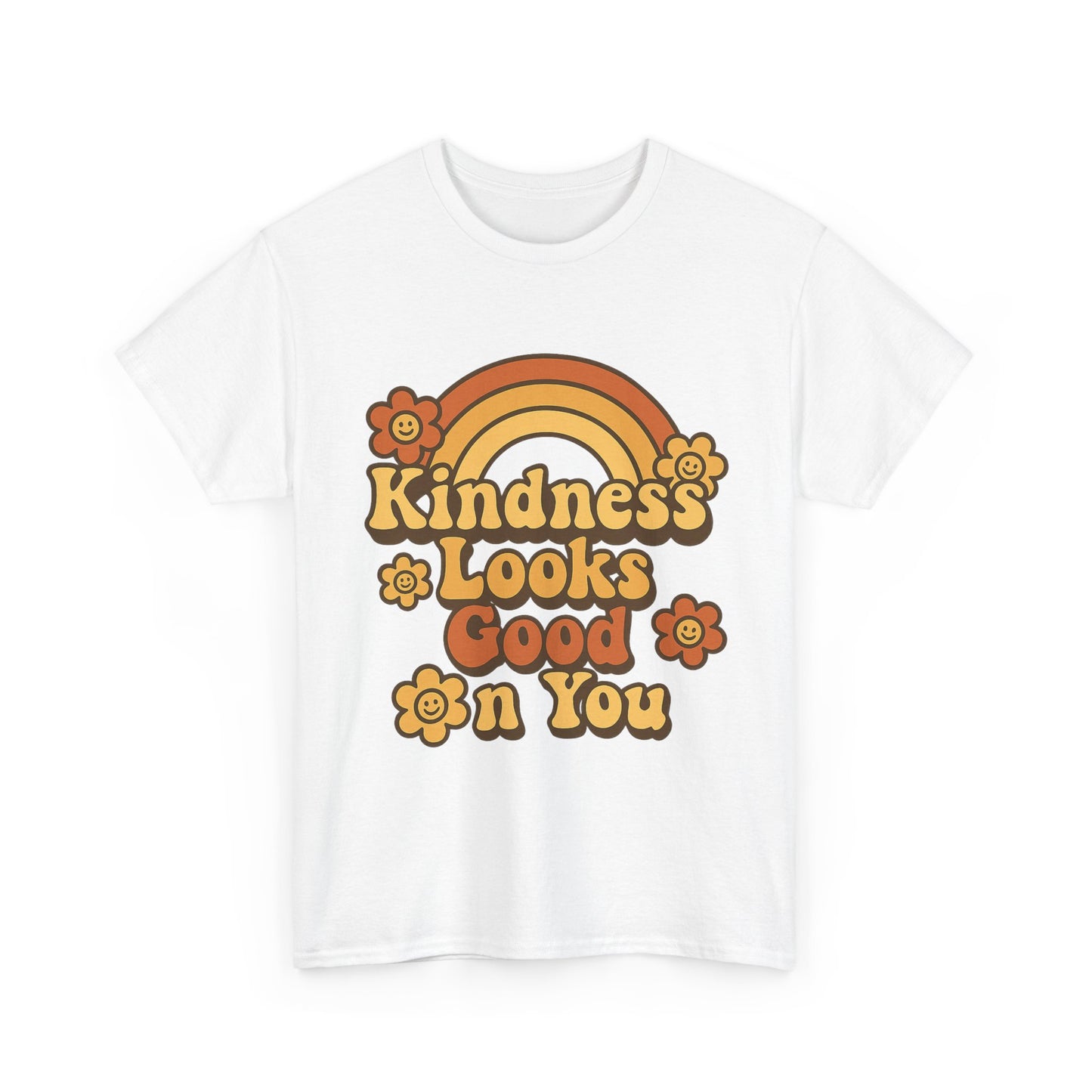 Kindness Looks Good on You T-Shirt — Positive Message Tee