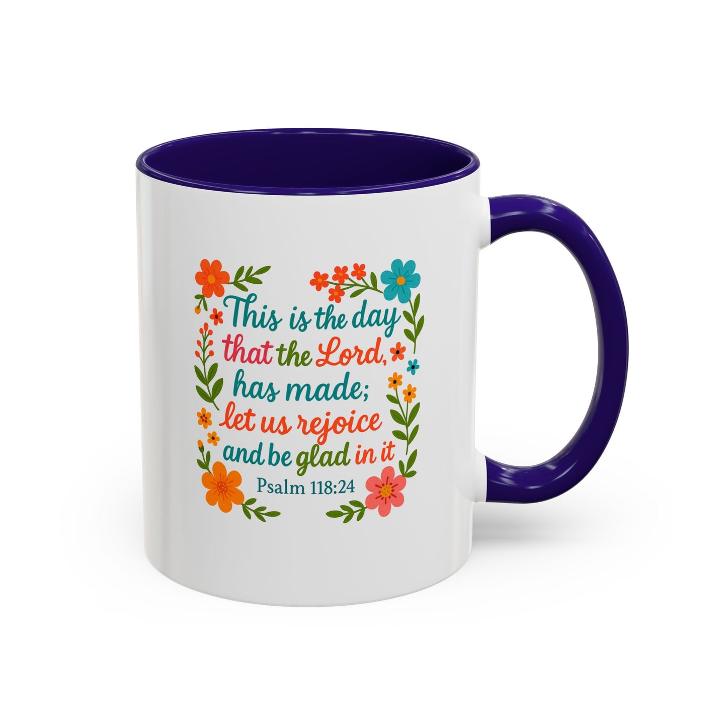 Colorful Coffee Mug - Start the Day Off Joyful  11oz, 15oz