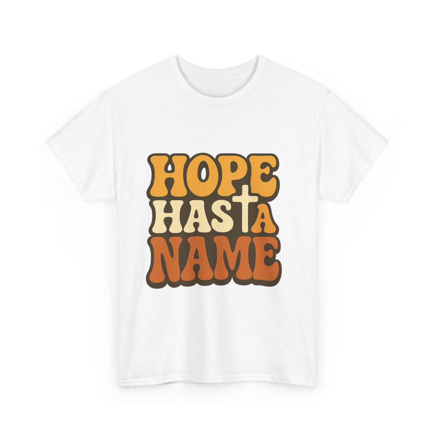 Hope Has a Name Christian T-Shirt
