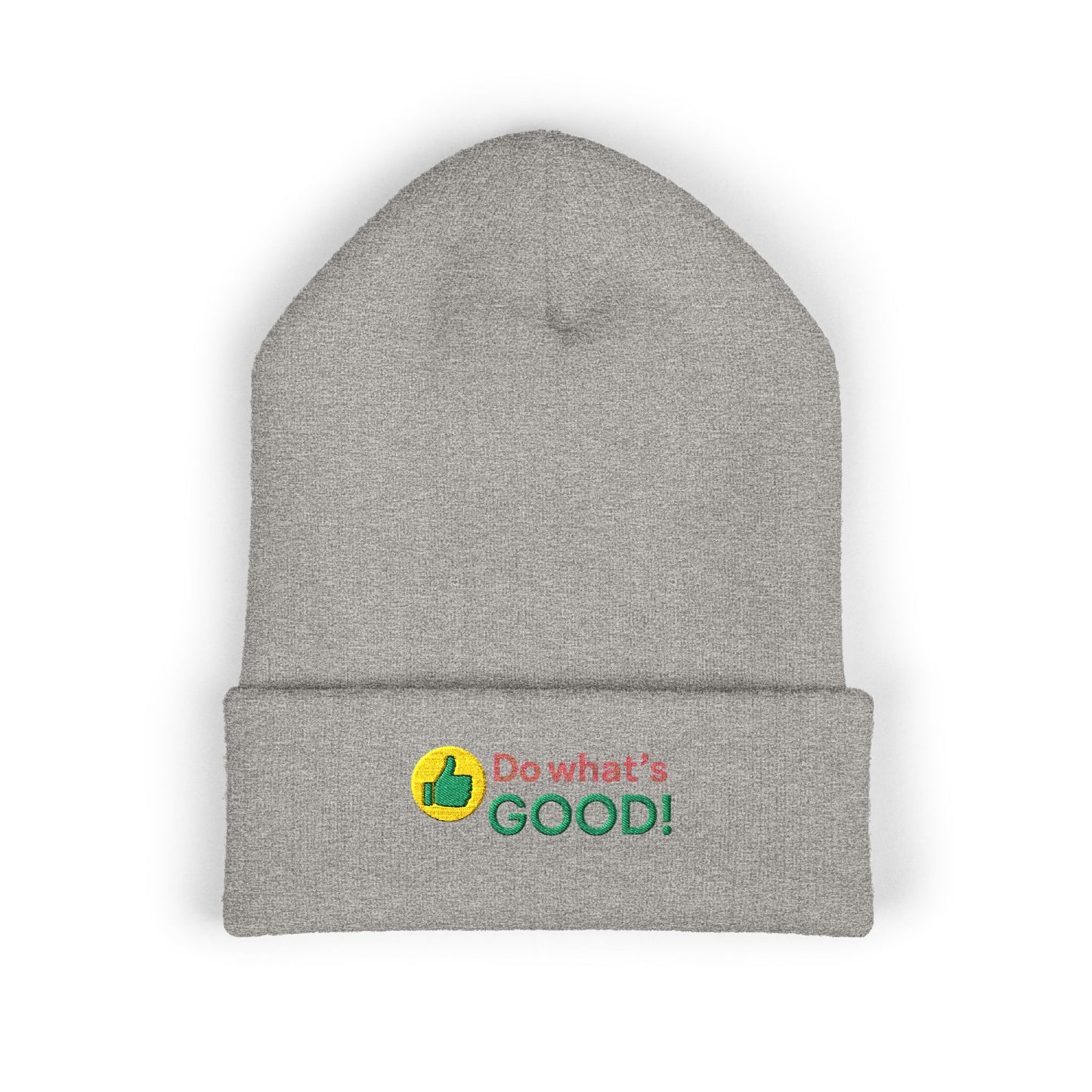 Embroidered 'Do Whats Good' Cuffed Beanie