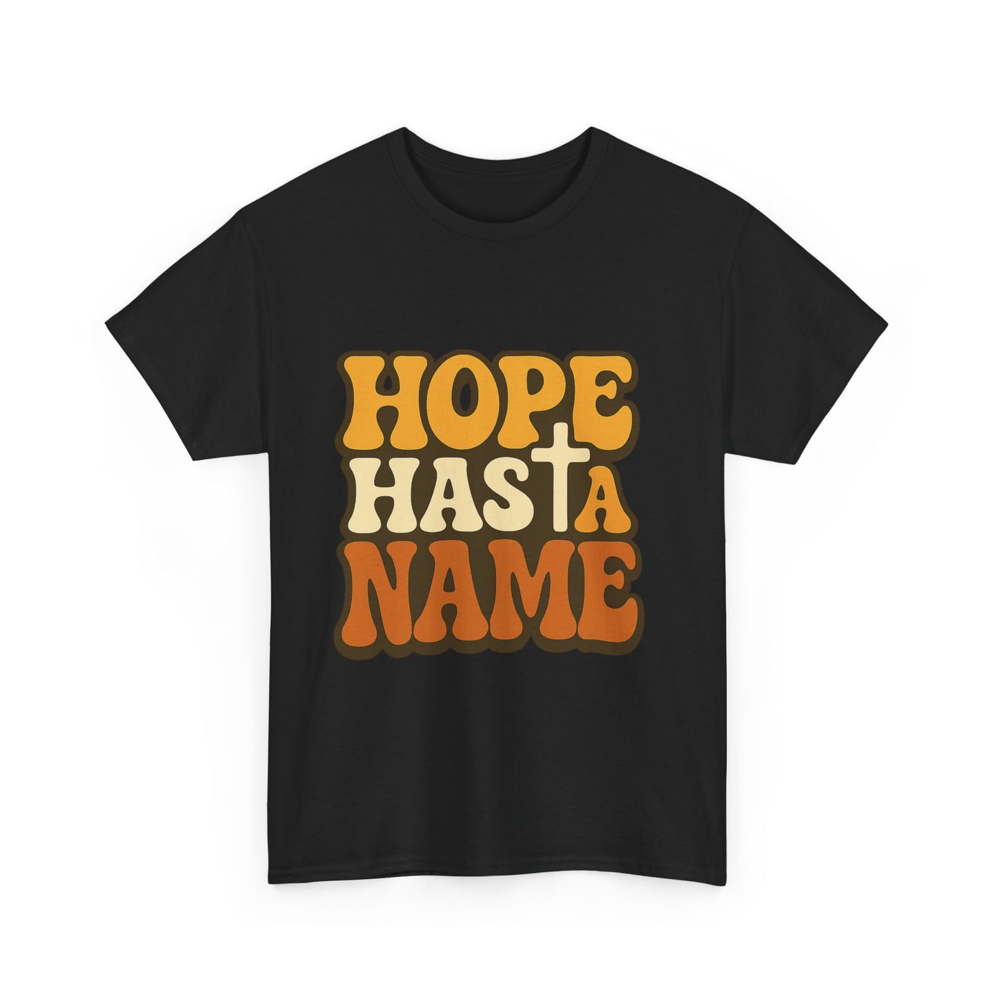 Hope Has a Name Christian T-Shirt