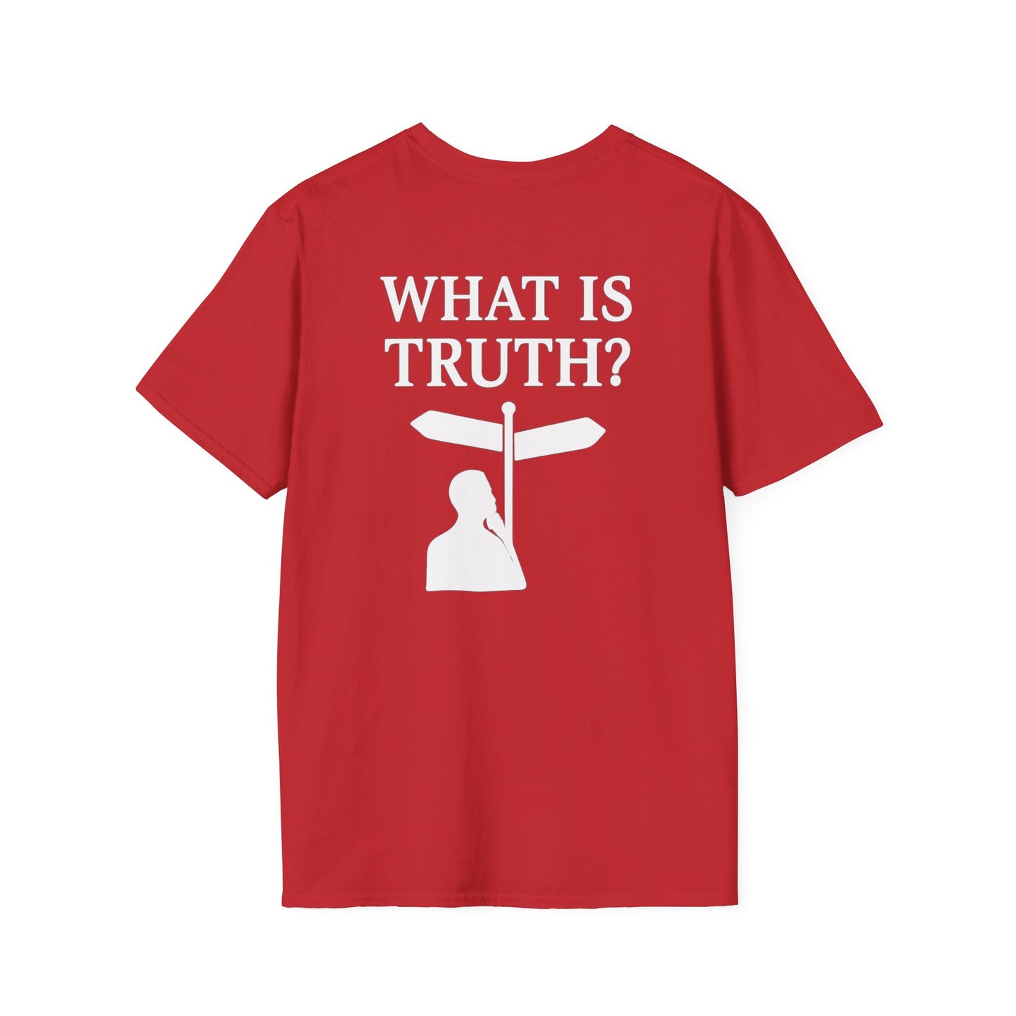 What is Truth? Christian Conversation T-Shirt — Invite to Discuss Jesus