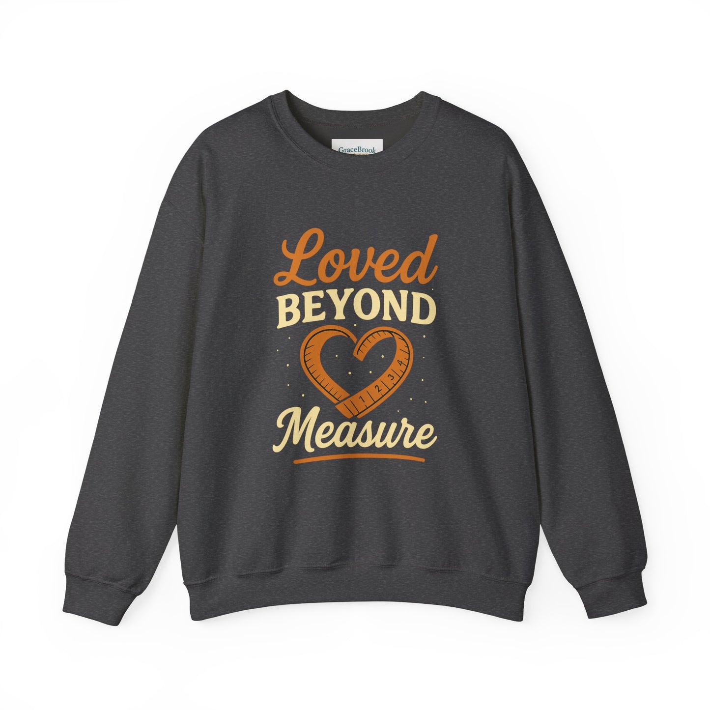 Faith-Inspired Crewneck Sweatshirt — Loved by God Message