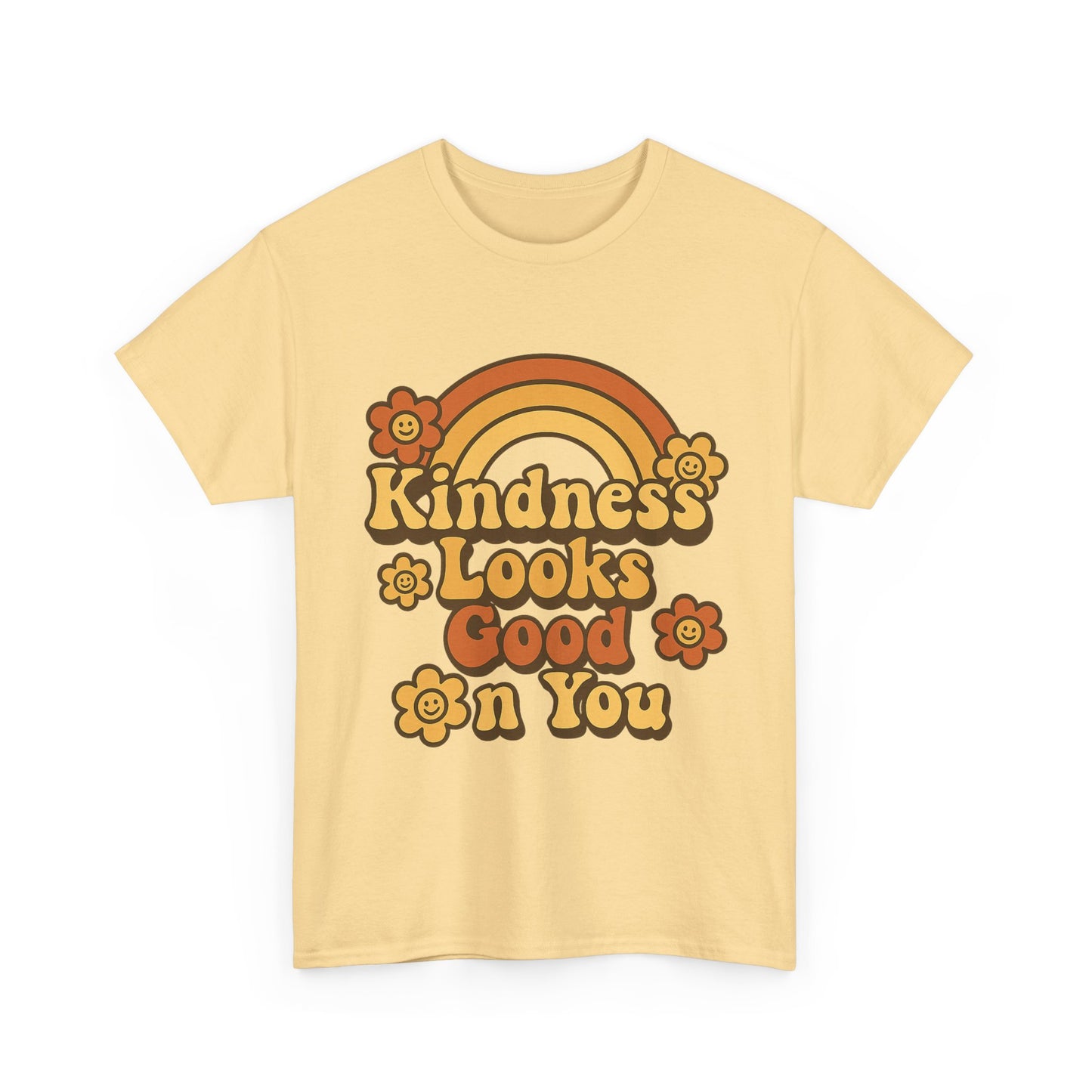 Kindness Looks Good on You T-Shirt — Positive Message Tee