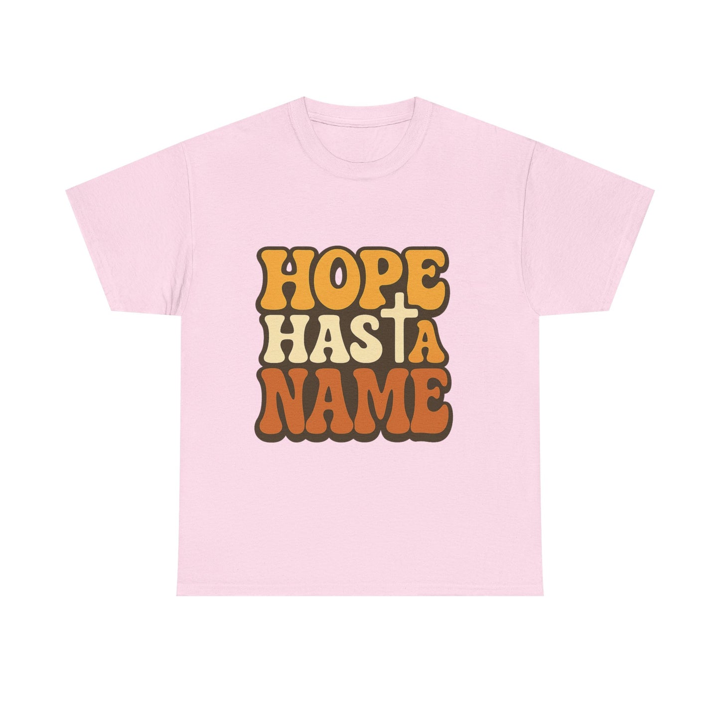 Hope Has a Name Christian T-Shirt