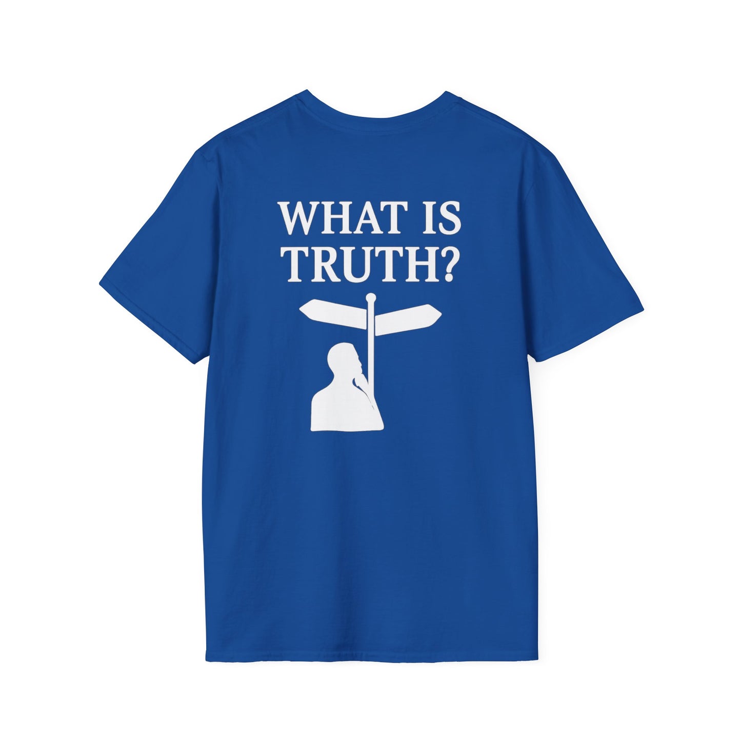 What is Truth? Christian Conversation T-Shirt — Invite to Discuss Jesus