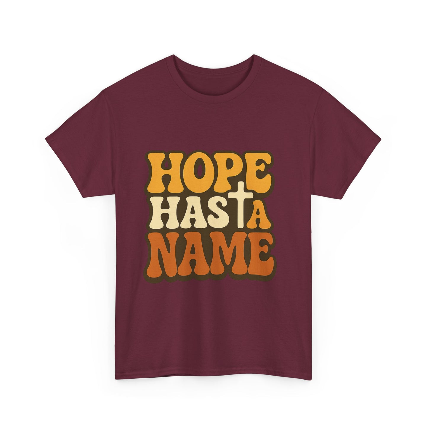 Hope Has a Name Christian T-Shirt