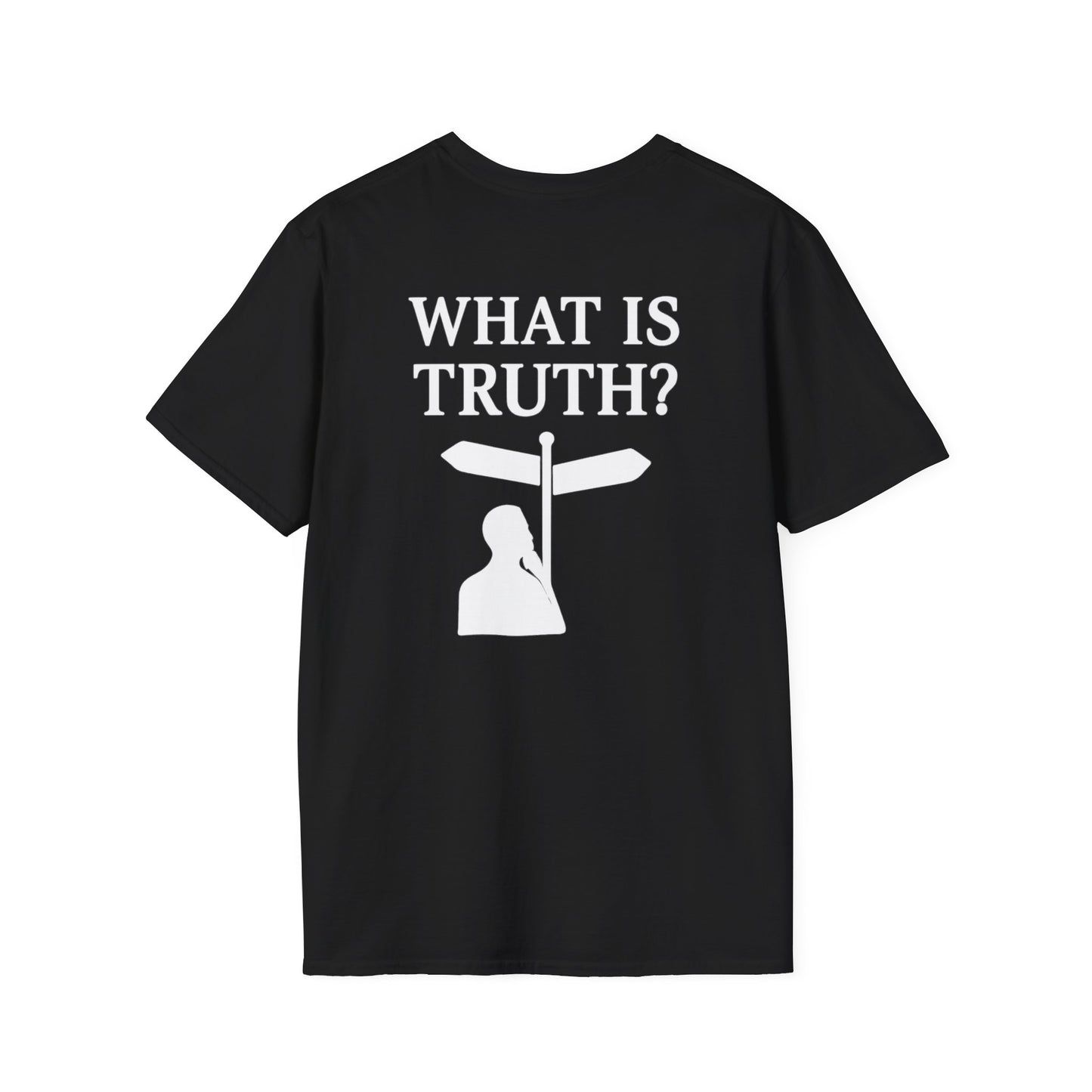 What is Truth? Christian Conversation T-Shirt — Invite to Discuss Jesus
