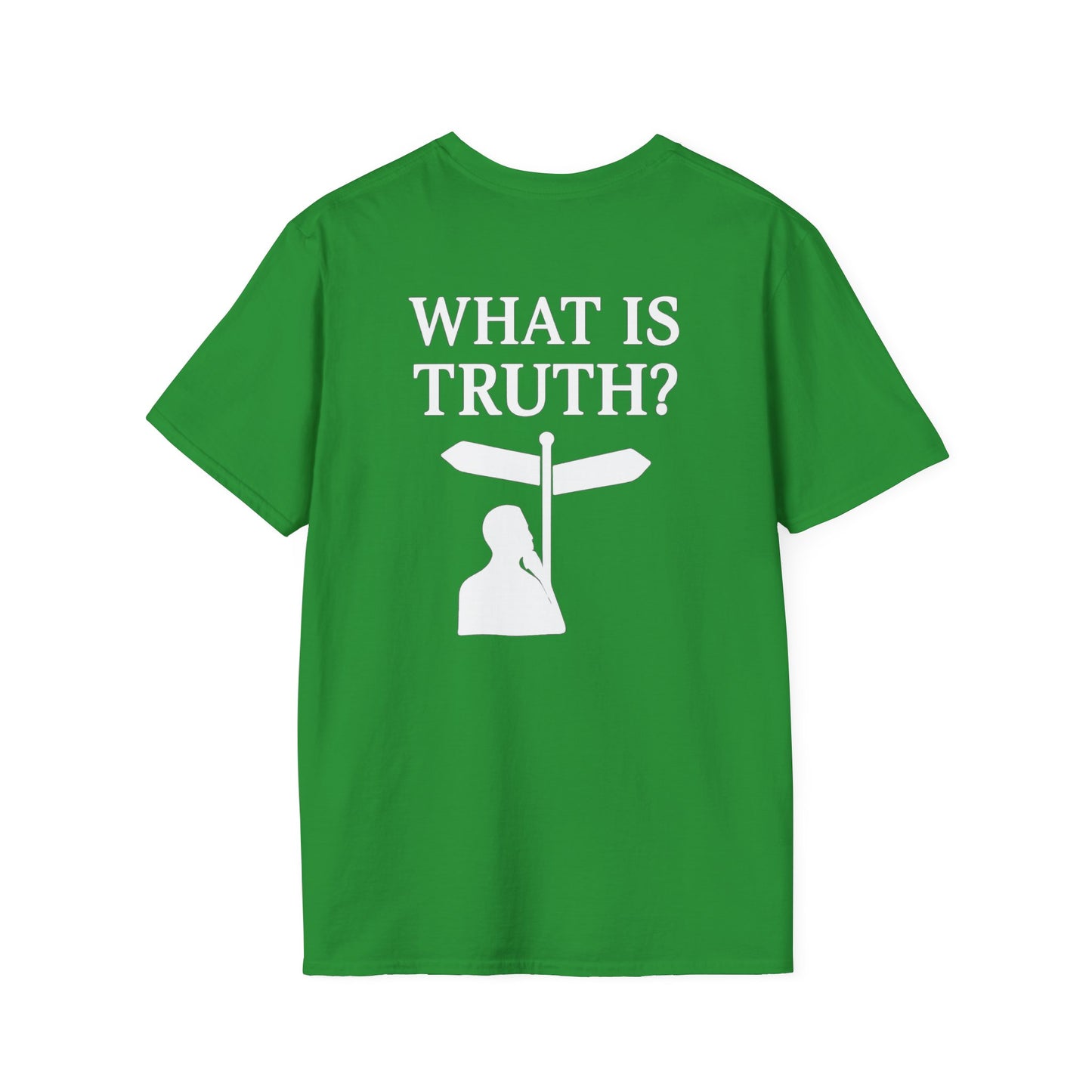 What is Truth? Christian Conversation T-Shirt — Invite to Discuss Jesus