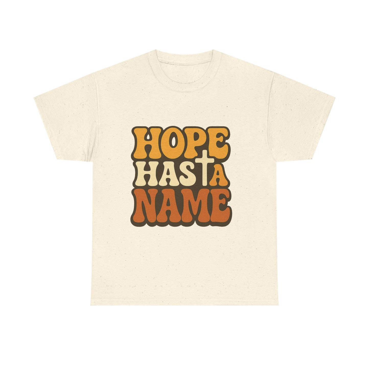 Hope Has a Name Christian T-Shirt
